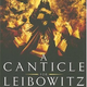 Illustration for article titled emA Canticle for Leibowitz/em Is Divine, But Its the Opposite of Science Fiction